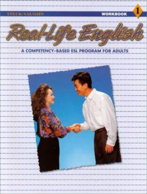 Real-Life English: Student Workbook Low - Begin... 0811432211 Book Cover
