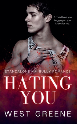 Hating You B0FY8W8D8B Book Cover
