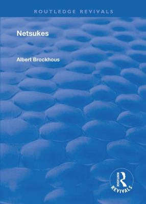 Netsukes 1138606340 Book Cover