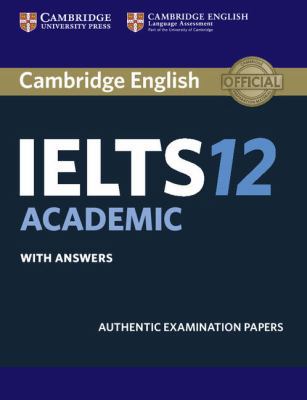 Cambridge Ielts 12 Academic Student's Book with... 1316637824 Book Cover