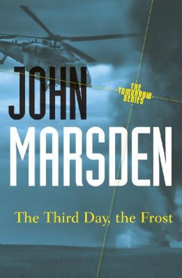 The Third Day, the Frost: Tomorrow Series 3 1742612679 Book Cover