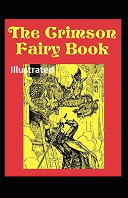 The Crimson Fairy Book Illustrated B08WZ2ZB8Z Book Cover