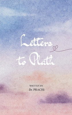 Letters to Plath 9373146173 Book Cover