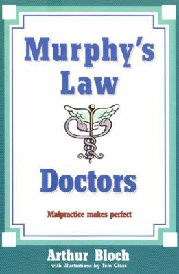 Murphy's Law: Doctors 0843175818 Book Cover