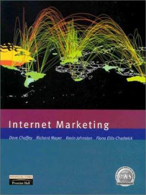 Internet Marketing: Strategy, Implementation an... 0273643096 Book Cover