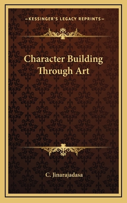 Character Building Through Art 1168670004 Book Cover