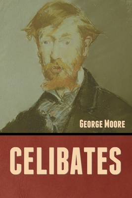 Celibates B0BQ5VKLR5 Book Cover