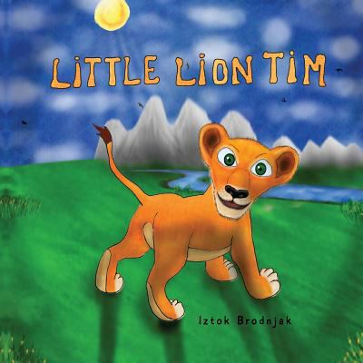 Little Lion Tim 1523388722 Book Cover