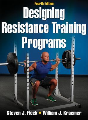 Designing Resistance Training Programs - 4th Ed... 0736081704 Book Cover