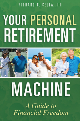 Your Personal Retirement Machine: A Guide to Fi... 1599326809 Book Cover