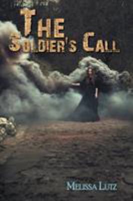 The Soldier's Call 1543421814 Book Cover