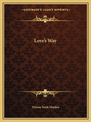 Love's Way 1162600667 Book Cover