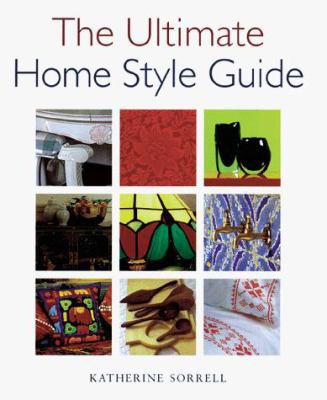 The Ultimate Home Style Guide 0706377311 Book Cover