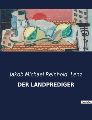 Der Landprediger [German] B0BZJGZSFT Book Cover
