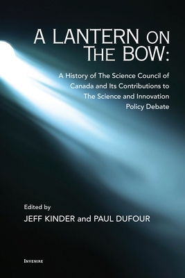 A Lantern on the Bow: A History of the Science ... 0776639560 Book Cover