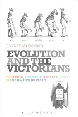 Evolution and the Victorians: Science, Culture ... 144113090X Book Cover