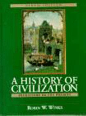 A History of Civilization: Prehistory to the Pr... 0132283395 Book Cover