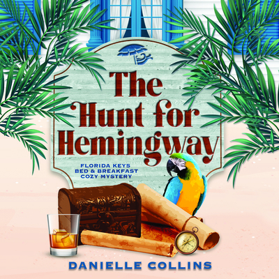The Hunt for Hemingway 1666609579 Book Cover