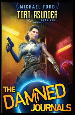 Torn Asunder: The Damned Journals Book 1            Book Cover