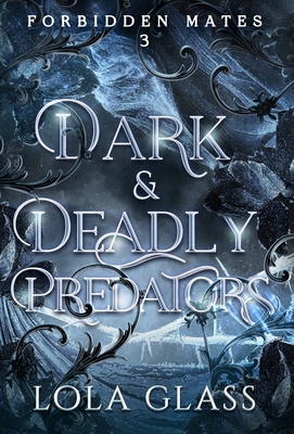 Dark & Deadly Predators 1088124151 Book Cover