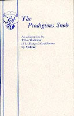 The Prodigious Snob 0573013594 Book Cover
