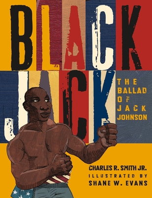 Black Jack: The Ballad of Jack Johnson 1250846552 Book Cover