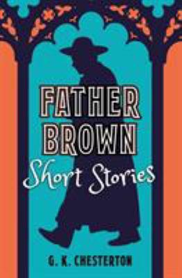 Father Brown Short Stories 1788884035 Book Cover