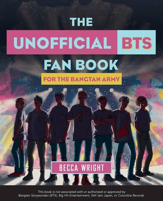 The Unofficial Bts Fan Book: For the Bangtan Army 1646040066 Book Cover
