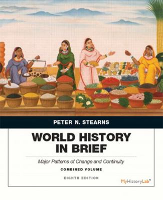 World History in Brief: Major Patterns of Chang... 0134056833 Book Cover
