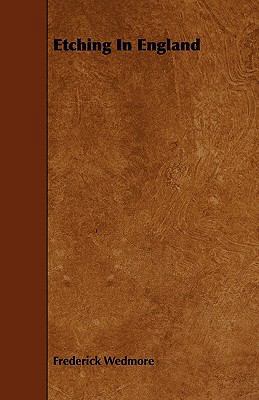 Etching In England 1444685538 Book Cover