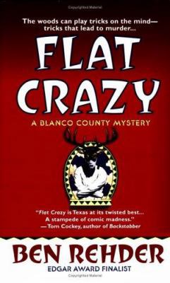 Flat Crazy: A Blanco County Mystery B00724388S Book Cover