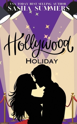 Hollywood Holiday 0985656263 Book Cover