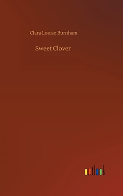 Sweet Clover 3752405511 Book Cover