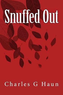 Snuffed Out 1519777787 Book Cover