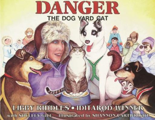 Danger the Dog Yard Cat B0079JDIBS Book Cover