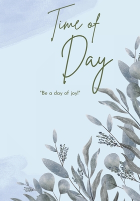 Time of Day B0D9BKR9Z5 Book Cover