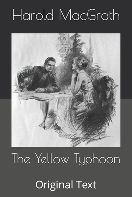 The Yellow Typhoon: Original Text B0863V36SS Book Cover