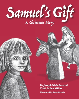 Samuel's Gift: A Christmas Story B08NSCWYXZ Book Cover