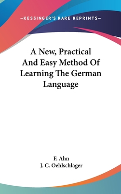 A New, Practical And Easy Method Of Learning Th... 0548242283 Book Cover