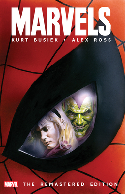 Marvels: The Remastered Edition 1302913166 Book Cover