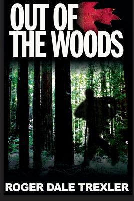 Out of the Woods 1540799816 Book Cover