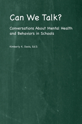 Can We Talk?: Conversations About Mental Health... 1716776422 Book Cover