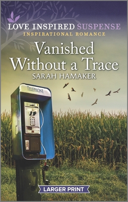 Vanished Without a Trace [Large Print] 1335723226 Book Cover