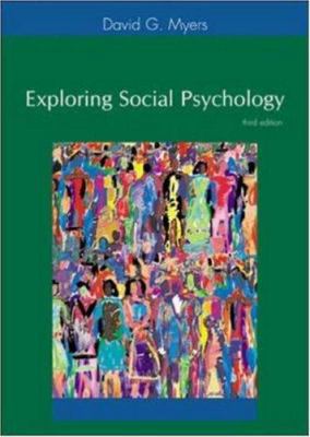 Exploring Social Psychology [With CDROM] 0072885785 Book Cover