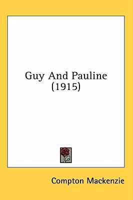 Guy And Pauline (1915) 1436538769 Book Cover