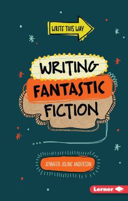 Writing Fantastic Fiction 1467782904 Book Cover