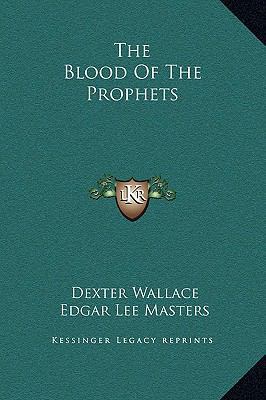 The Blood of the Prophets 1169218350 Book Cover