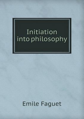 Initiation into philosophy 5518463812 Book Cover