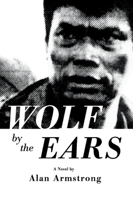 Wolf by the Ears 1098343255 Book Cover