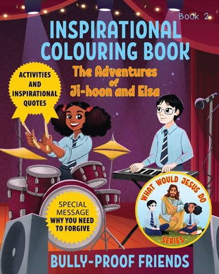 Inspirational Colouring Book 2: Bully-Proof Fri... 1067225889 Book Cover